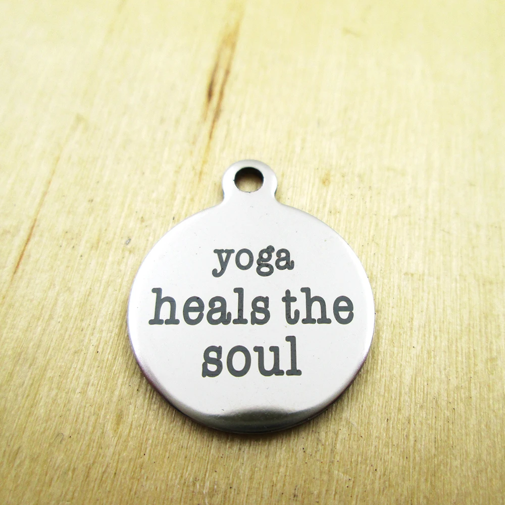 20pcs-yoga heals the soul stainless steel charms - Laser Engraved - Customized - DIY Charms Pendants