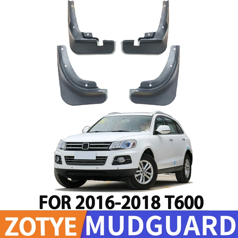 For 2016-2018 Zotye ZOTYE T600 Car Tire Fender Splash Guard Front and Rear Wheel Fenders