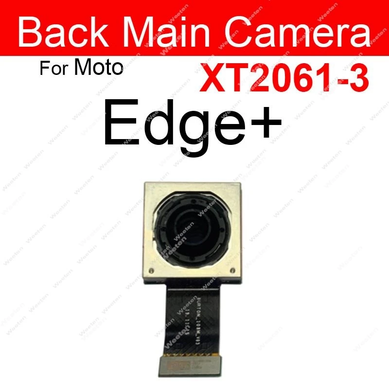 Front Facing Rear Main Camera For Motorola MOTO Edge Plus Edge S Pro Edge 20 20 Pro S30 Small Front Back Big Camera Module Parts