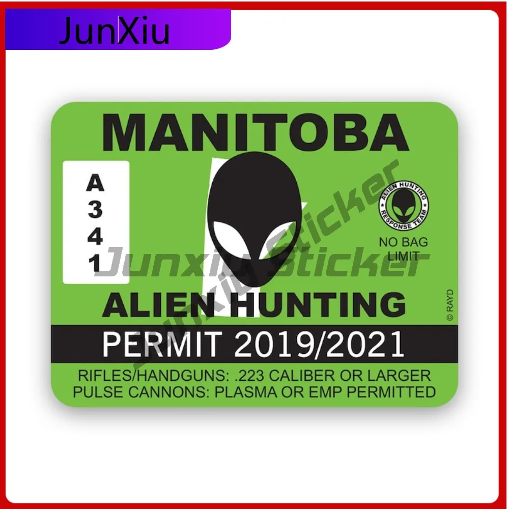 

Manitoba Alien Hunting Permit Sticker Waterproof Cool Bumper Waterproof Vinyl Decal For Car Bumpers Decor High Quality Creative
