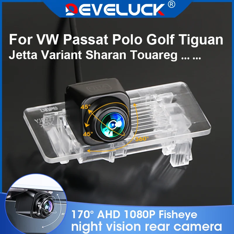 

170° Fisheye Rear View Camera AHD 1080P CVBS Reverse Camera For VW Passat Polo Golf Tiguan Jetta Variant Sharan Touareg Altrack