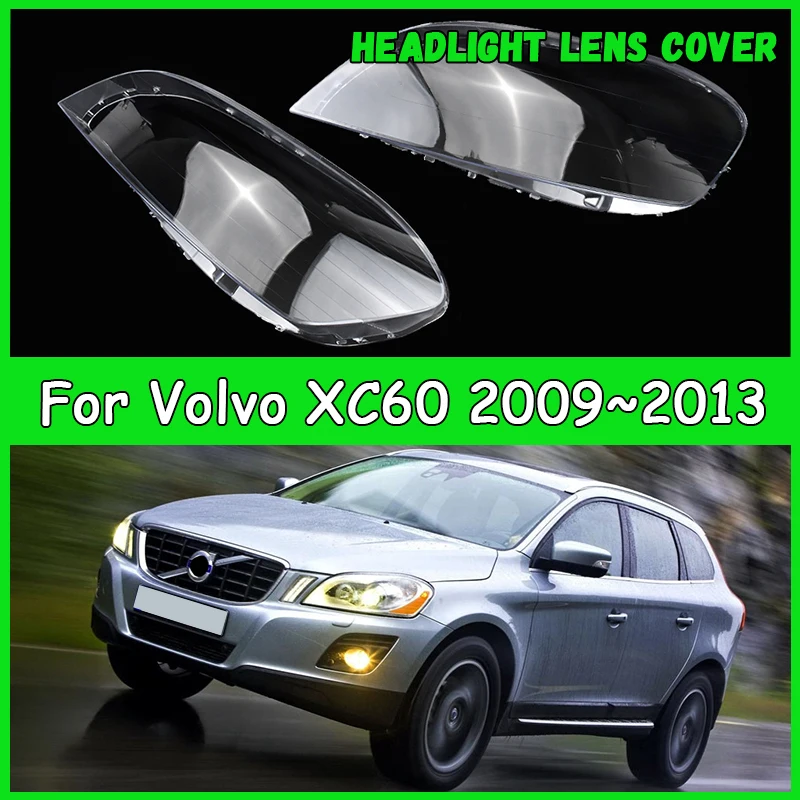 

Для Volvo XC60 2009 2010 2011 2012 2013 автомобильная фара, крышка объектива, абажур, крышка фары, автомобильные аксессуары