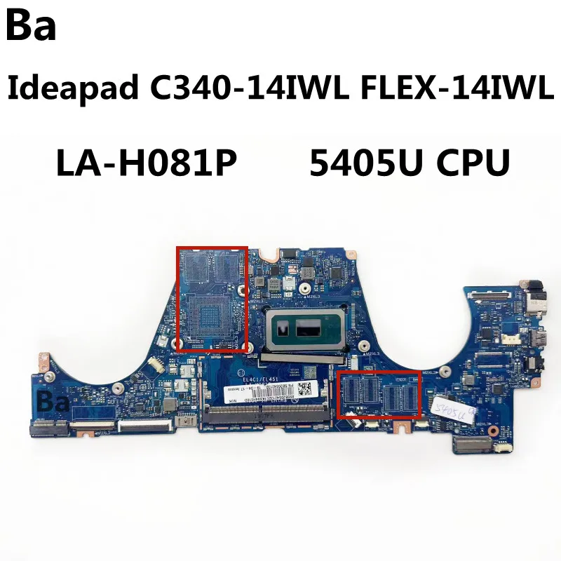 

For Lenovo Ideapad C340-14IWL FLEX-14IWL Laptop Motherboard LA-H081P With 5405U CPU 100% Tested Fully Work