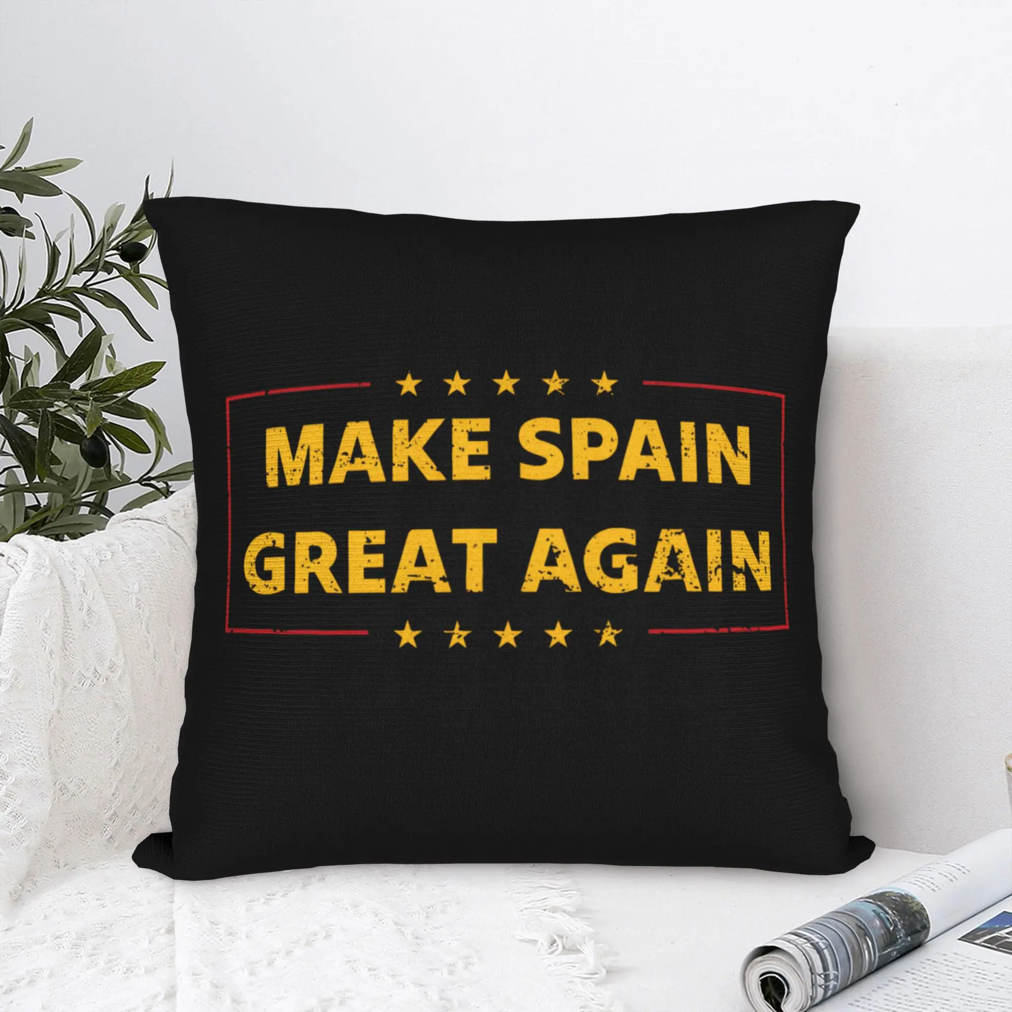 Pillow Case Make Spain Great Again Spanish Espana Graphic  Pillow Cover For Wedding Party Home Decor Novelty Pillowcases