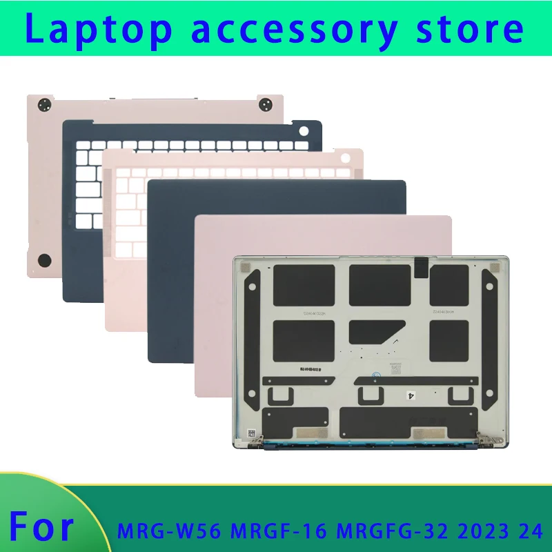 Suitable for X PRO MRG-W56 MRGF-16 MRGFG-32 2023 24 laptops LCD screen back shell palm support bottom shell hinge ABCD Cover