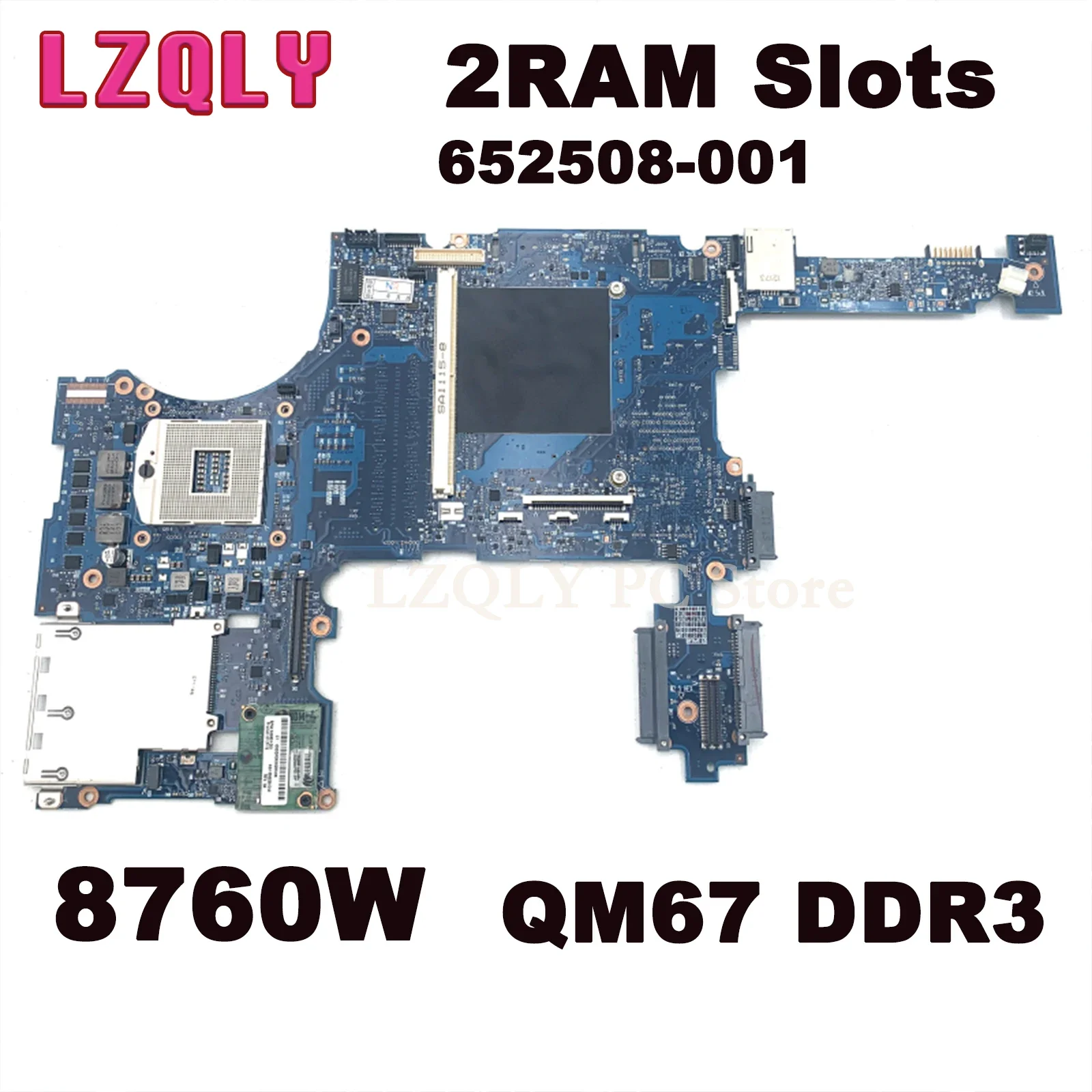 LZQL para placa-mãe de laptop HP EliteBook 8760W 652508 -001 QM67 DDR3 com slot gráfico totalmente testado