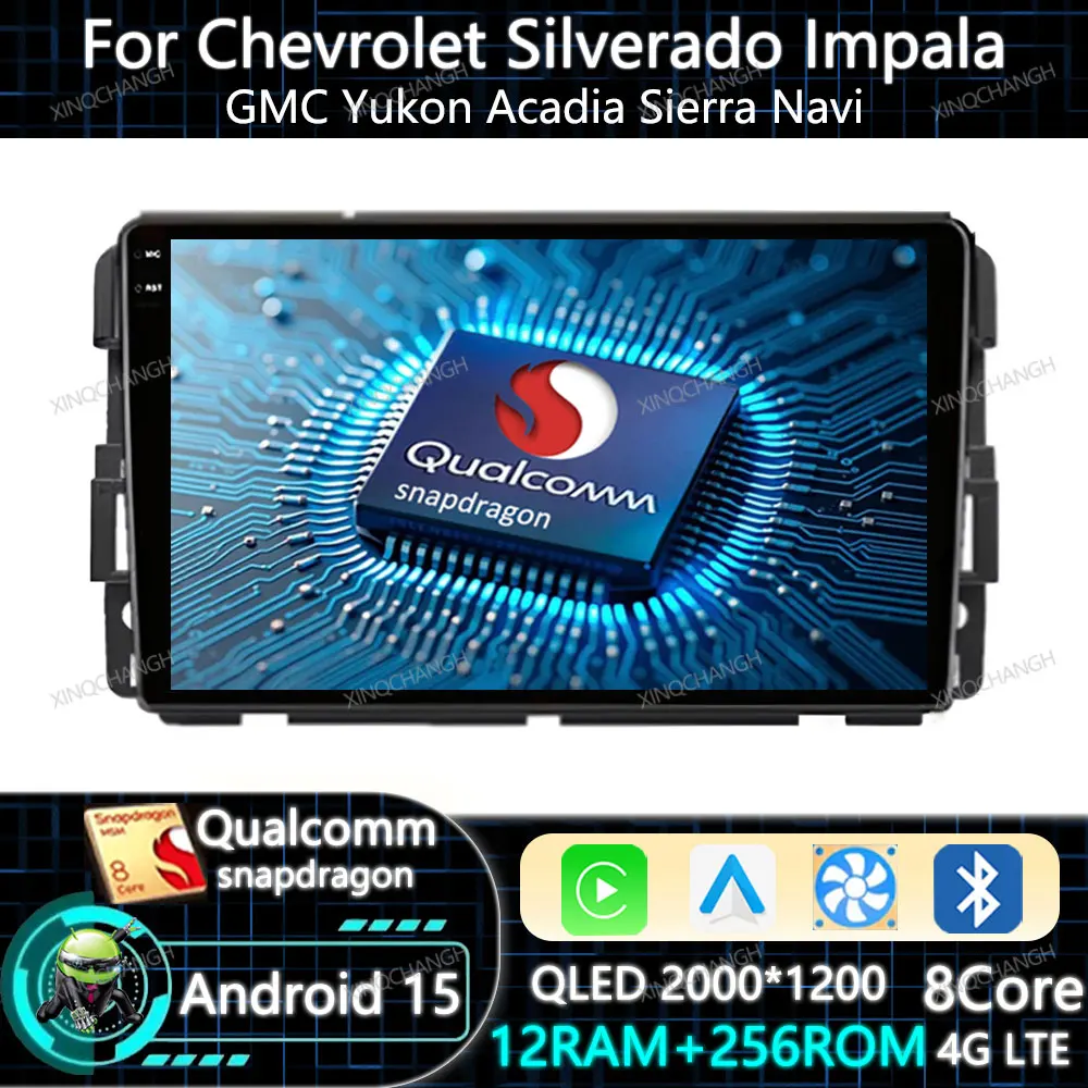 Android 15 Radio de coche Carplay Auto para Chevrolet Silverado Impala GMC Yukon Acadia Sierra QLED 4G LTE 5G WIFI Qualcomm navegación