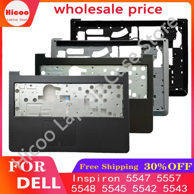 

New For Dell Inspiron 15 5547 5557 5548 5545 5542 5543 Laptop LCD Back Cover Front Bezel Palmrest Bottom Case