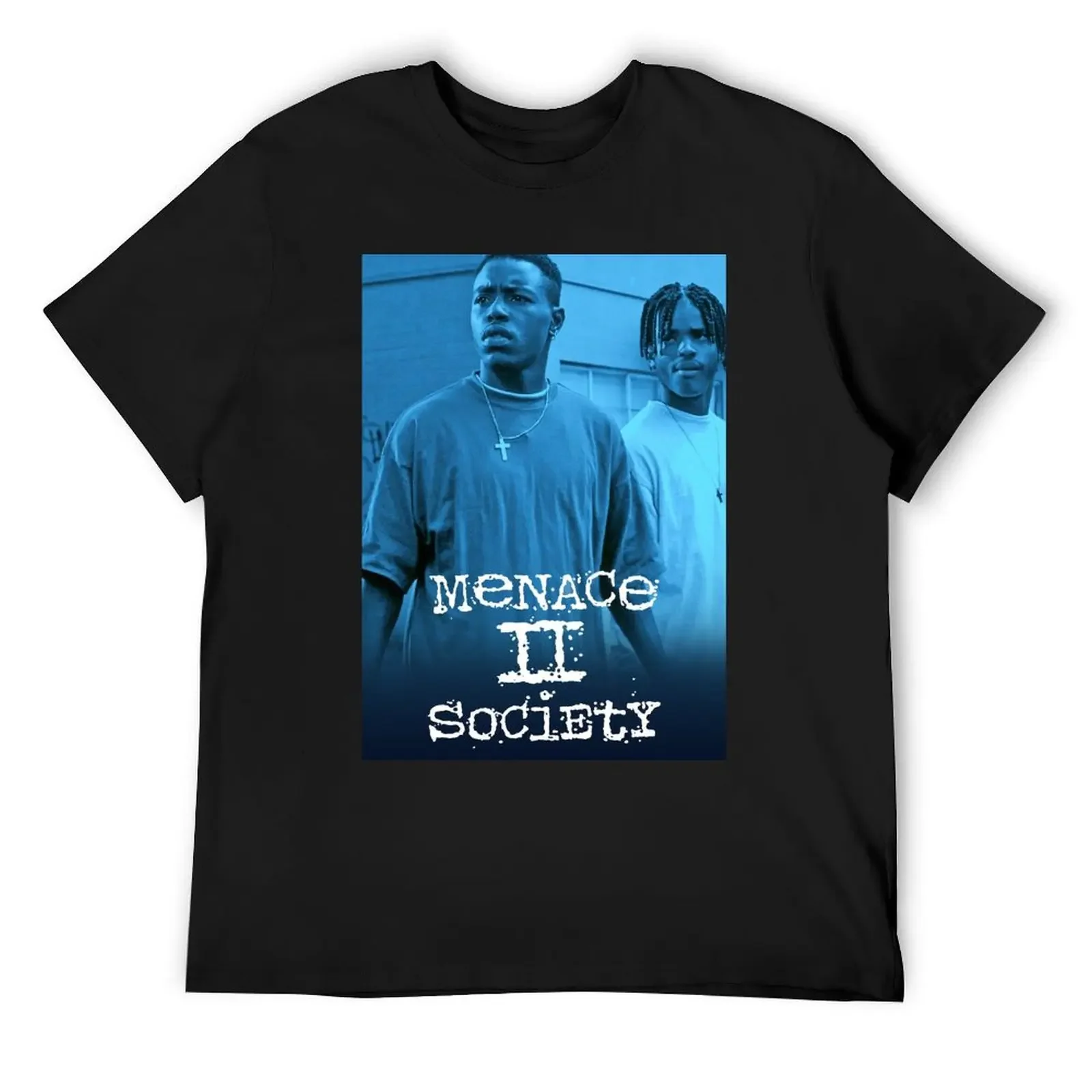 

Menace II Society Classic 90s Film T-Shirt anime vintage t shirts baggy shirts mens graphic t-shirts