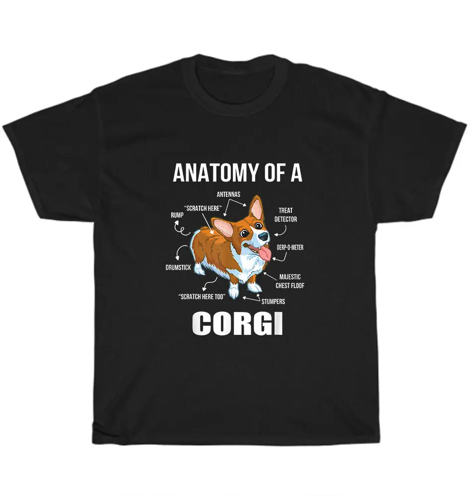 

Anatomy of a Corgi T-Shirt Funny Dog Puppy Corgi Lover Unisex Tee Gift S-5XL NEW