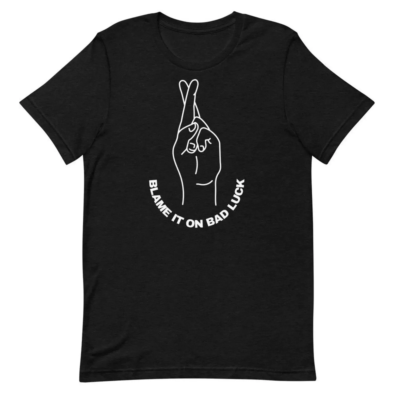 Black  T Shirt Blame It On Bad Luck Crossed Fingers Trendy Premium Casual vintage Washed homme Breathable Slightly Soft