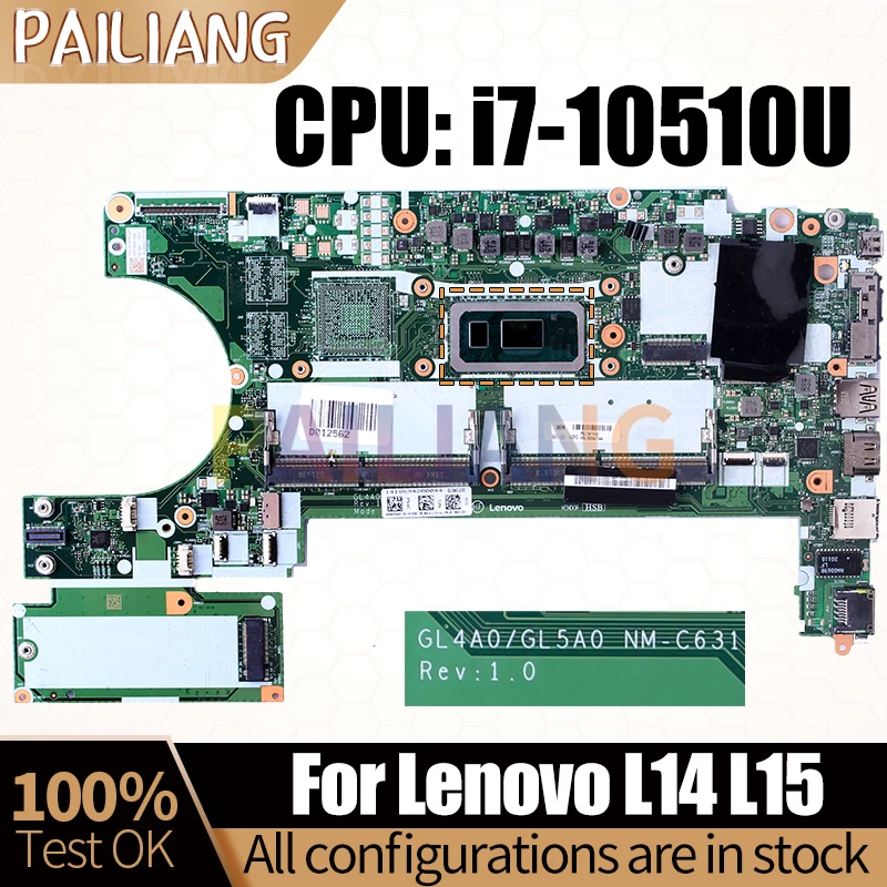 

For Lenovo L14 L15 Notebook Mainboard Laptop NM-C631 i7-10510U 5B20W77444 Motherboard Full Tested