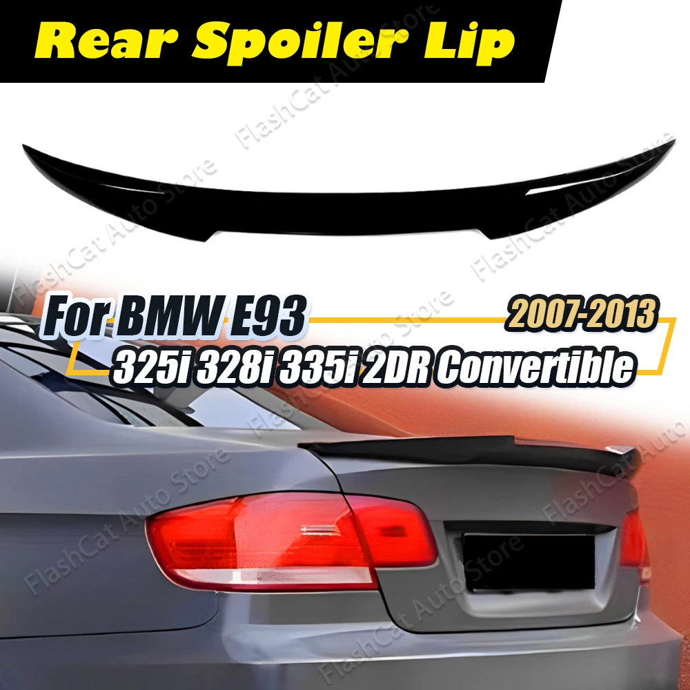 

E93 CONVERTIBLE M4 Style Car Rear Trunk Lip Tail Spoiler For BMW 325i 328i 335i 2007 2008 2009 2010 2011 2012 2013 Wing Body Kit