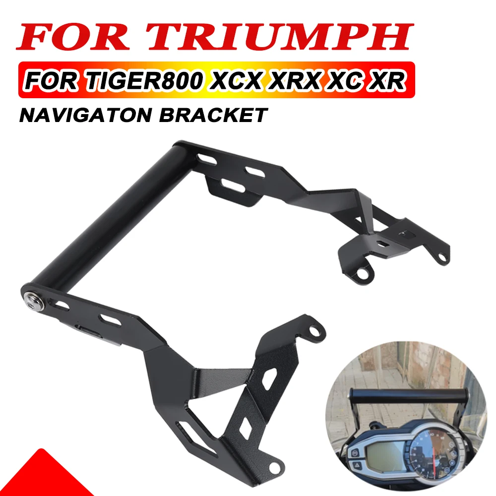 Motorcycle Mobile Phone Stand Holder For TRIUMPH Tiger 800 XCX XRX XC XR 800XR 800XC 2013 2014 GPS Navigaton Plate Bracket Parts