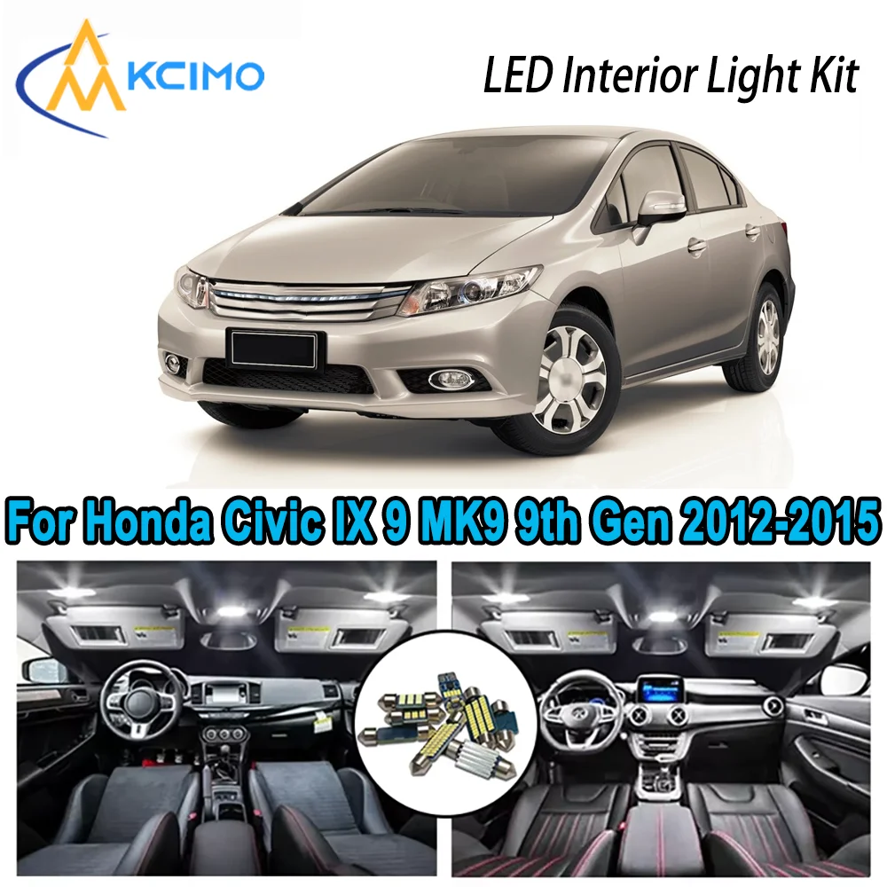 

Premium Bright LED Interior Light Kit for Honda Civic IX 9 MK9 9th Gen 2012-2015 Dome Map Trunk Car Lamps with Canbus No Error