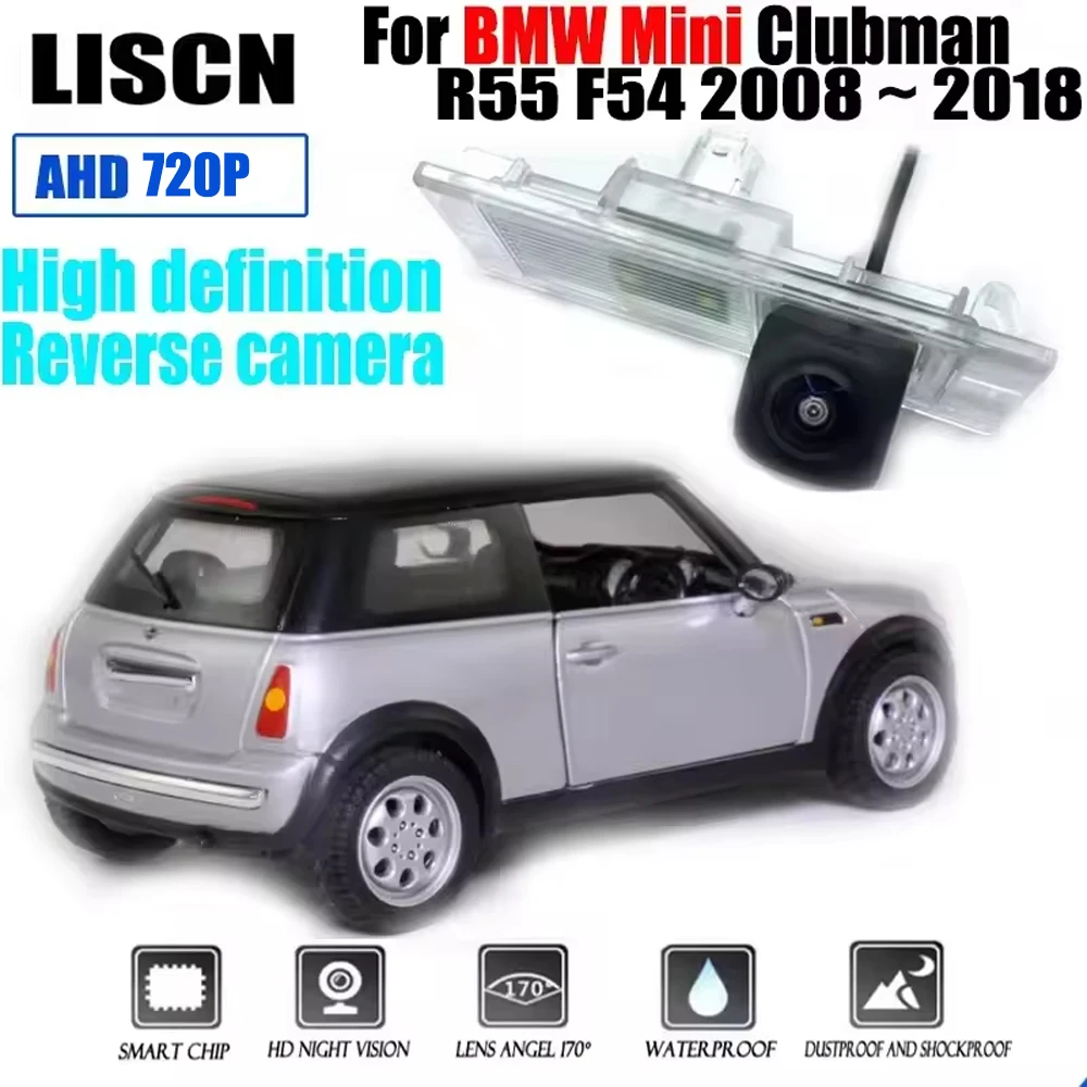 

For BMW Mini Clubman R55 F54 2008 ~ 2018 HD rear camera Night vision / waterproof Backup Parking Reversing Camera