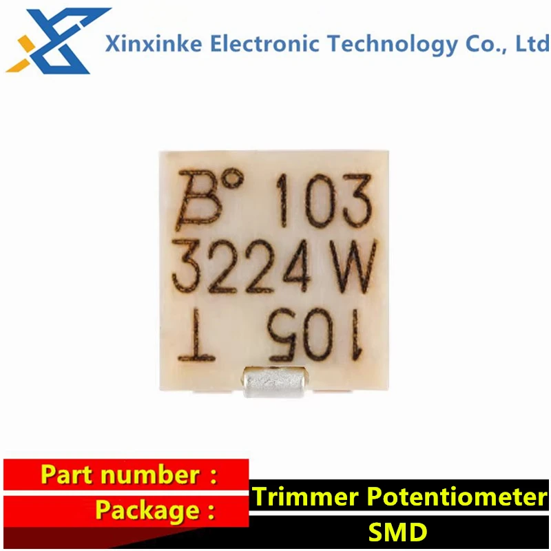 3224W-1 SMD Trimmer Potentiometer Adjustable Resistance 1K 2K 5K 10K 20K 50K 100K 1M 2M 100R 200R 500R 3224W-1-504E  3224W-1-105