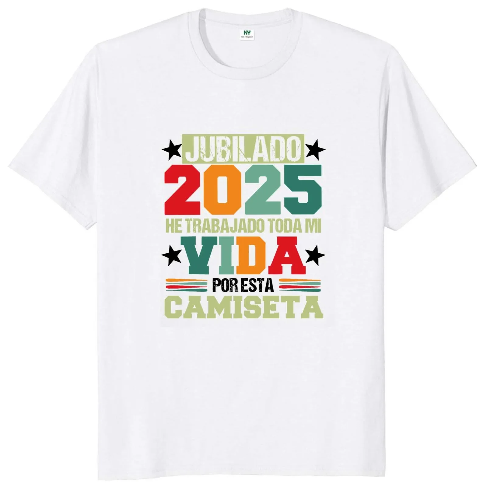 تي شيرت عتيق متقاعد 2025 لقد عملت حياتي بأكملها لهذا تي شيرت ريترو إسباني Jubilado Papa Camiseta تي شيرت ناعم للجنسين