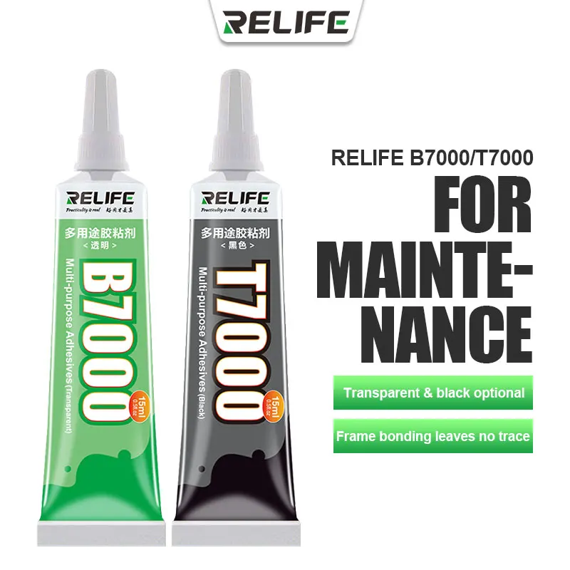 RELIFE B7000/T7000 Multipurpose Adhesive Applied to all kinds of LCD screen repairs suitable for electronic products/phones