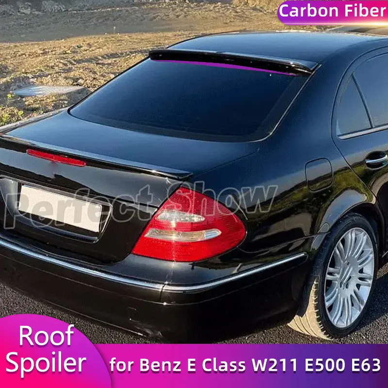 

Carbon Fiber Rear Roof Spoiler Wings for Mercedes Benz E Class W211 E500 E63 AMG Sedan 2002-2008 Car Rear Spoiler Wing Lip FRP