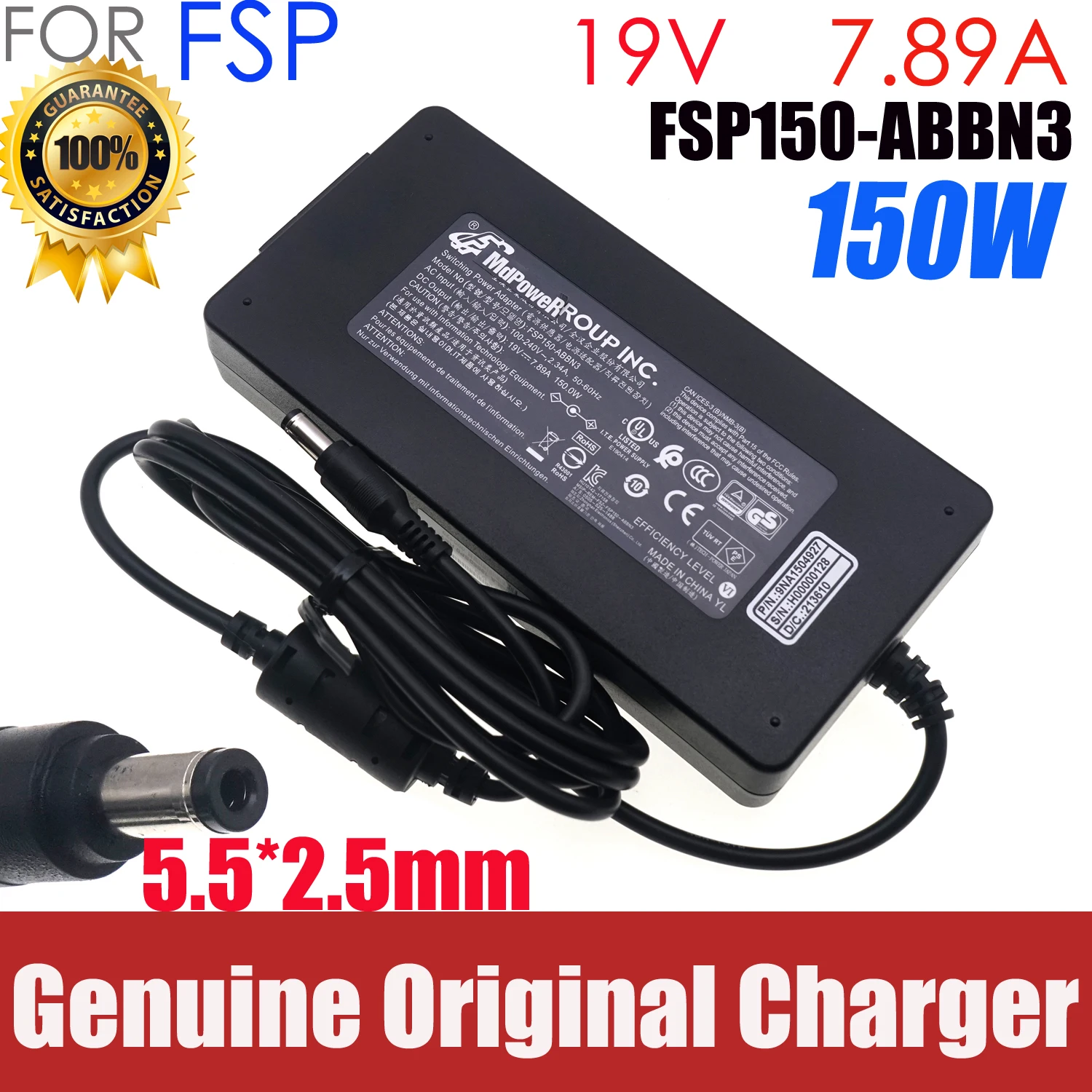 

Original FSP FSP150-ABBN3 19V 7.89A 5.5mm 150W AC Adapter Charger FSP150-ABAN1 For CYBERPOWER NFSV1511 TRACER II-MK Power Supply