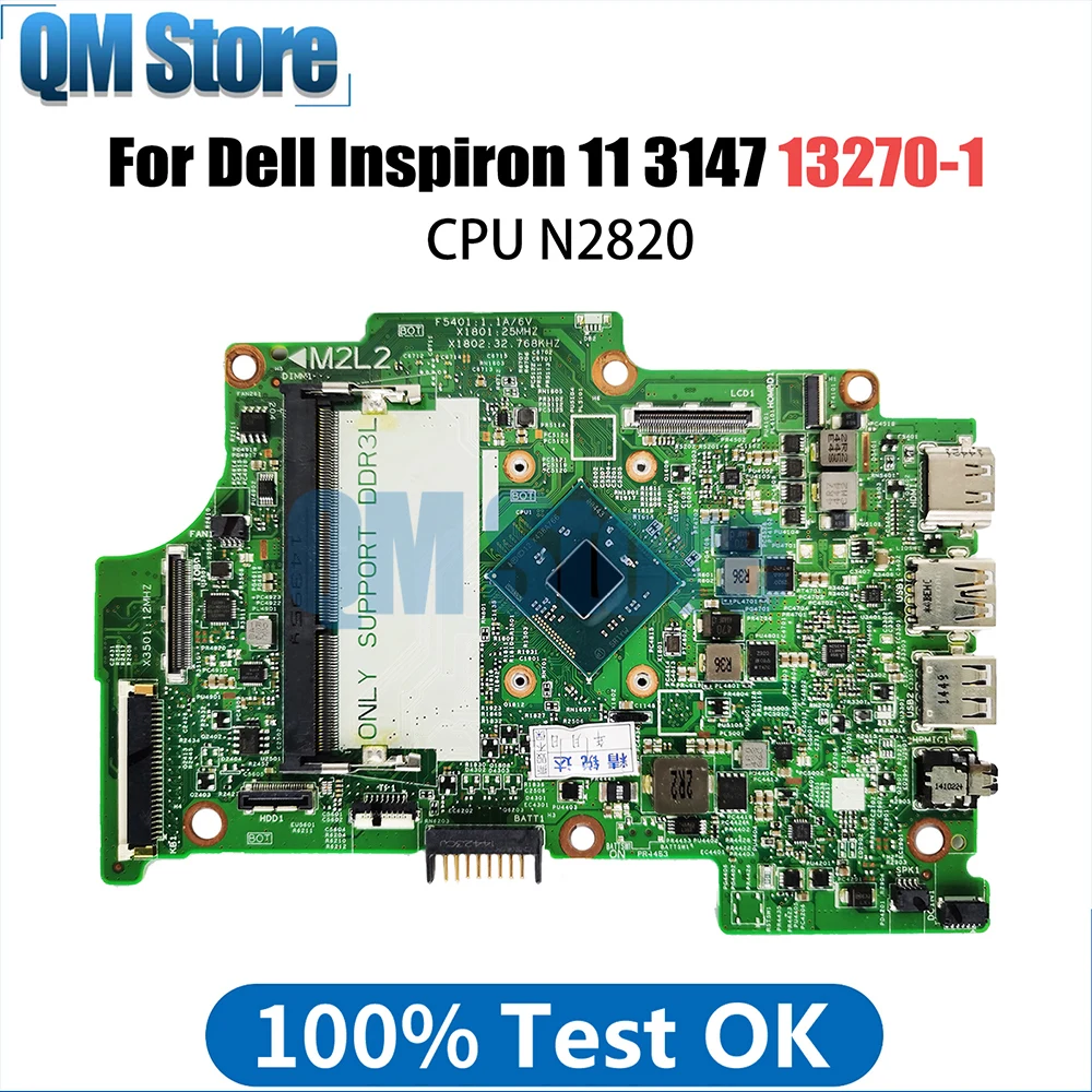 13270-1 Laptop Motherboard For Dell Inspiron 11 3147 WFH9R 0KW8RD 01YRTP Notebook Mainboard N2820 DDR3 Full Tested