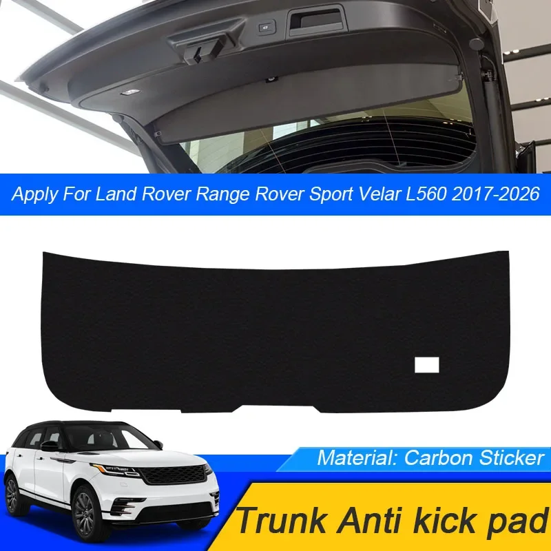 

For Land Rover Range Rover Sport Velar L560 2017-2026 Car Anti-kick Carbon Trunk Pad Weather Dustproof Protect Tailgate Sticker