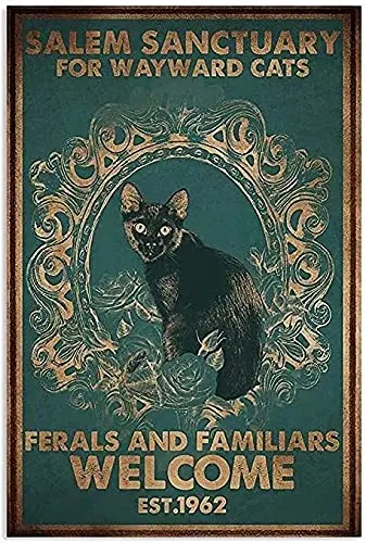 Black Cat Metal Tin Sign,Salem Sanctuary for Wayward Cats,Vintage Poster Plaque Sign for Home Restaurant Kitchen Wall Decor sign