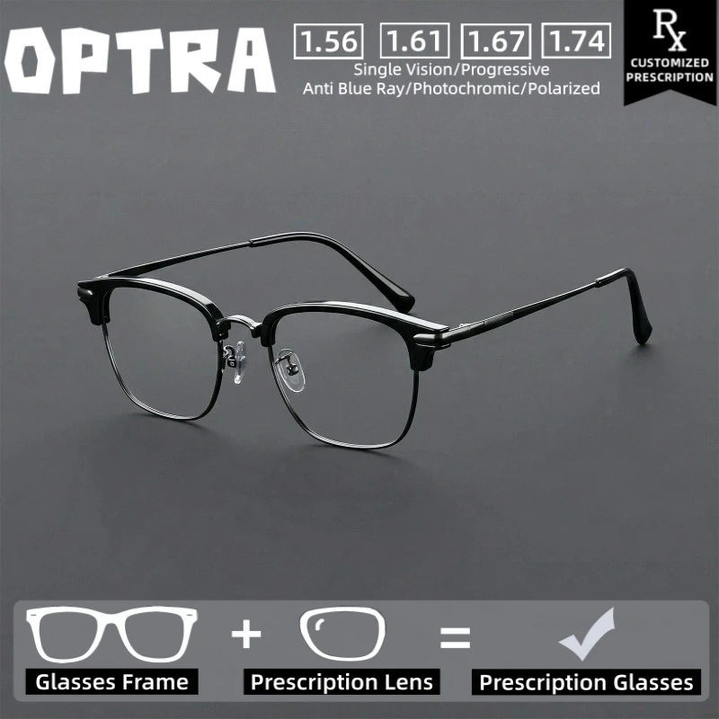 

OPTRA Business Suitable Ultralight Photochromic Myopia Eyeglasses Customized Prescription Optical Eyewear AntiBlue Ray Glasses