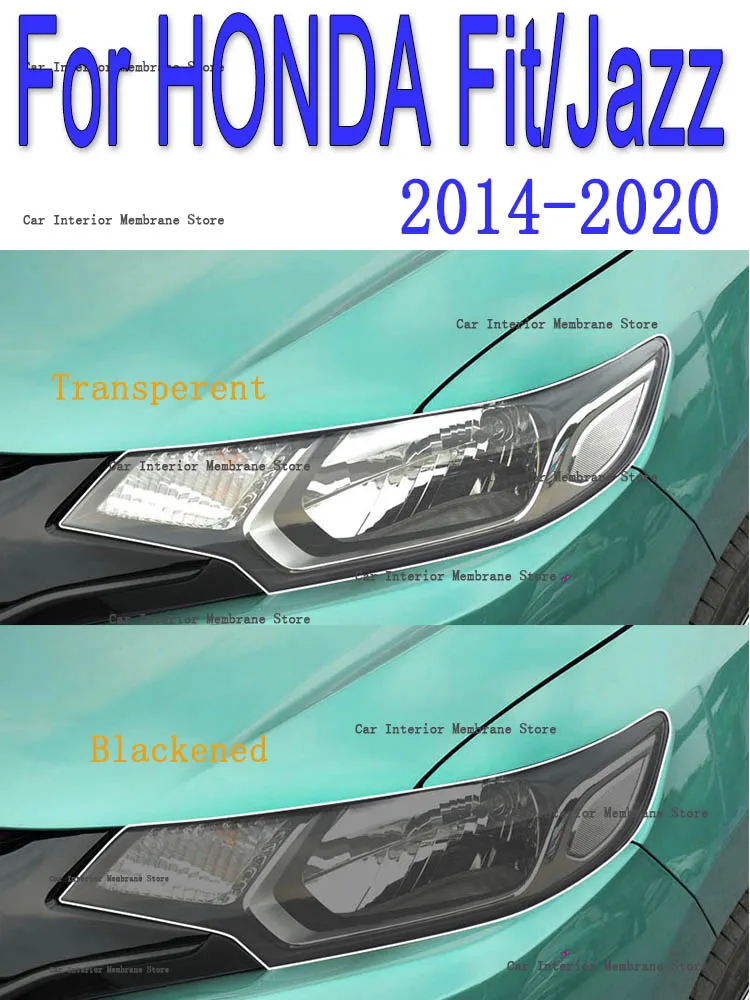 

Для HONDA Fit/Jazz (2014-2020) ТПУ дымчатая черная световая пленка, аксессуары для модификации, защитная пленка для автомобильных фар
