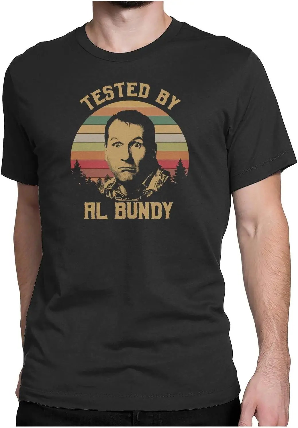 Tested by AL Bundy - Vintage Retro T-Shirt