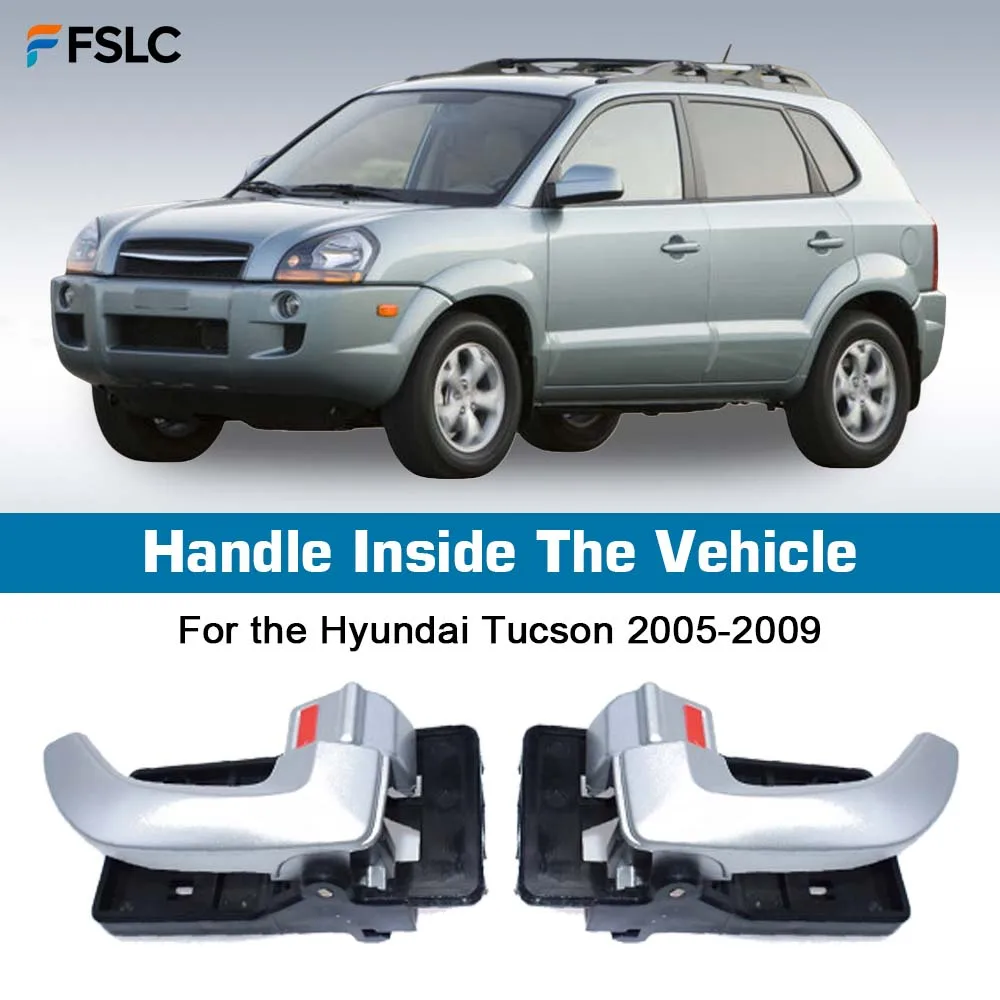 

⭐Genuine⭐ Replace Door Handle Interior Front Rear Left Right Compatible With Hyundai Tucson 2005-2009 82610-2E010 82620-2E010