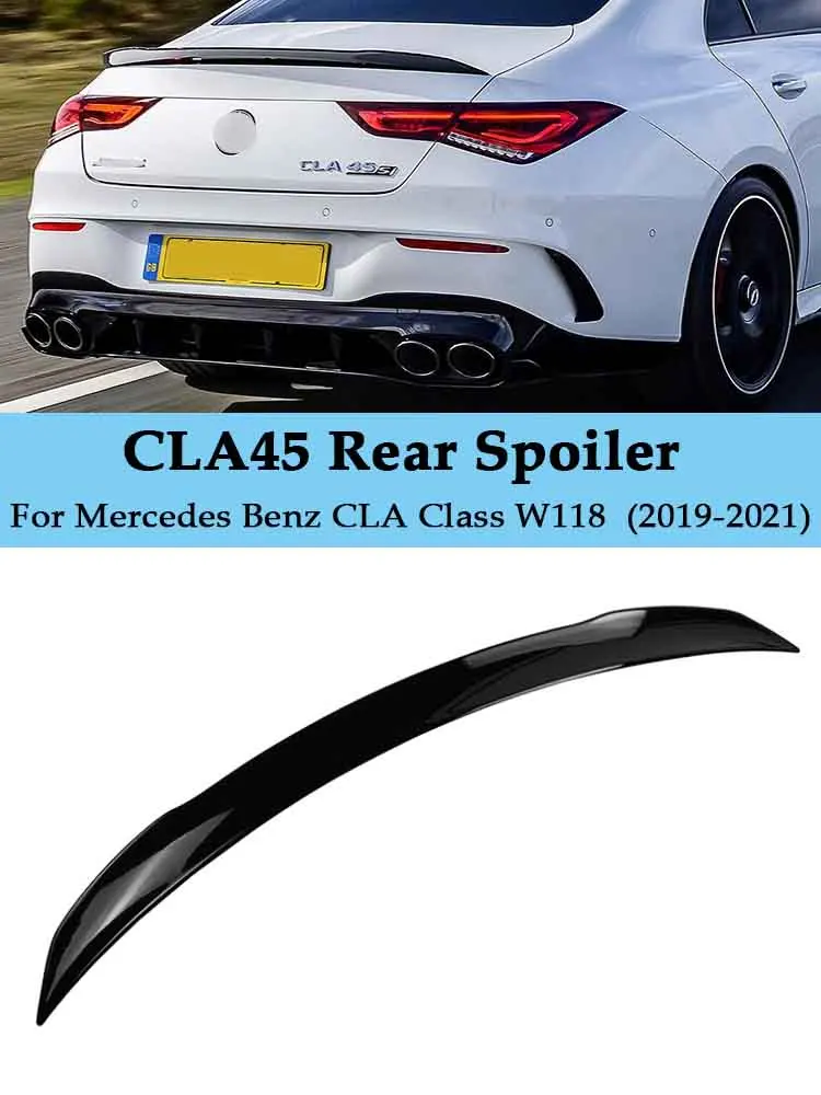 CLA45 Rear Trunk Spoiler Wing For Mercedes Benz CLA Class W118 C118 2019-2023 CLA200 CLA220 CLA250 Gloss Black Car Accessories