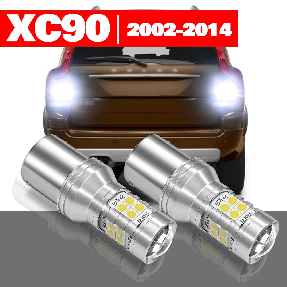 For Volvo XC90 2002-2014 2pcs LED Reverse Light Backup Lamp Accessories 2003 2004 2005 2006 2007 2008 2009 2010 2011 2012 2013