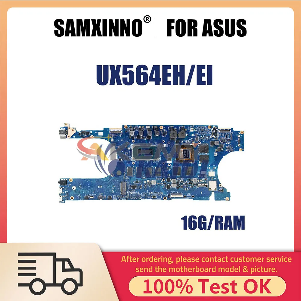 

Notebook Motherboard For Asus Zenbook Flip UX564EI UX564EH Q538EI Laptop Mainboard i7 11th CPU 16G RAM GTX1650 GTX1650TI