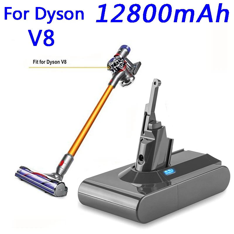 

for Dyson V8 12800mAh 21.6V Battery tool power Battery V8 series ,V8 Fluffy Li-ion SV10 Vacuum Cleaner Rechargeable BATTERY L70