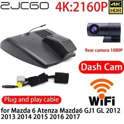 ZJCGO 4K DVR Dash Cam Wifi Front Rear Camera 24h Monitor For Mazda 6 Atenza Mazda6 GJ1 GL 2012 2013 2014 2015 2016 2017