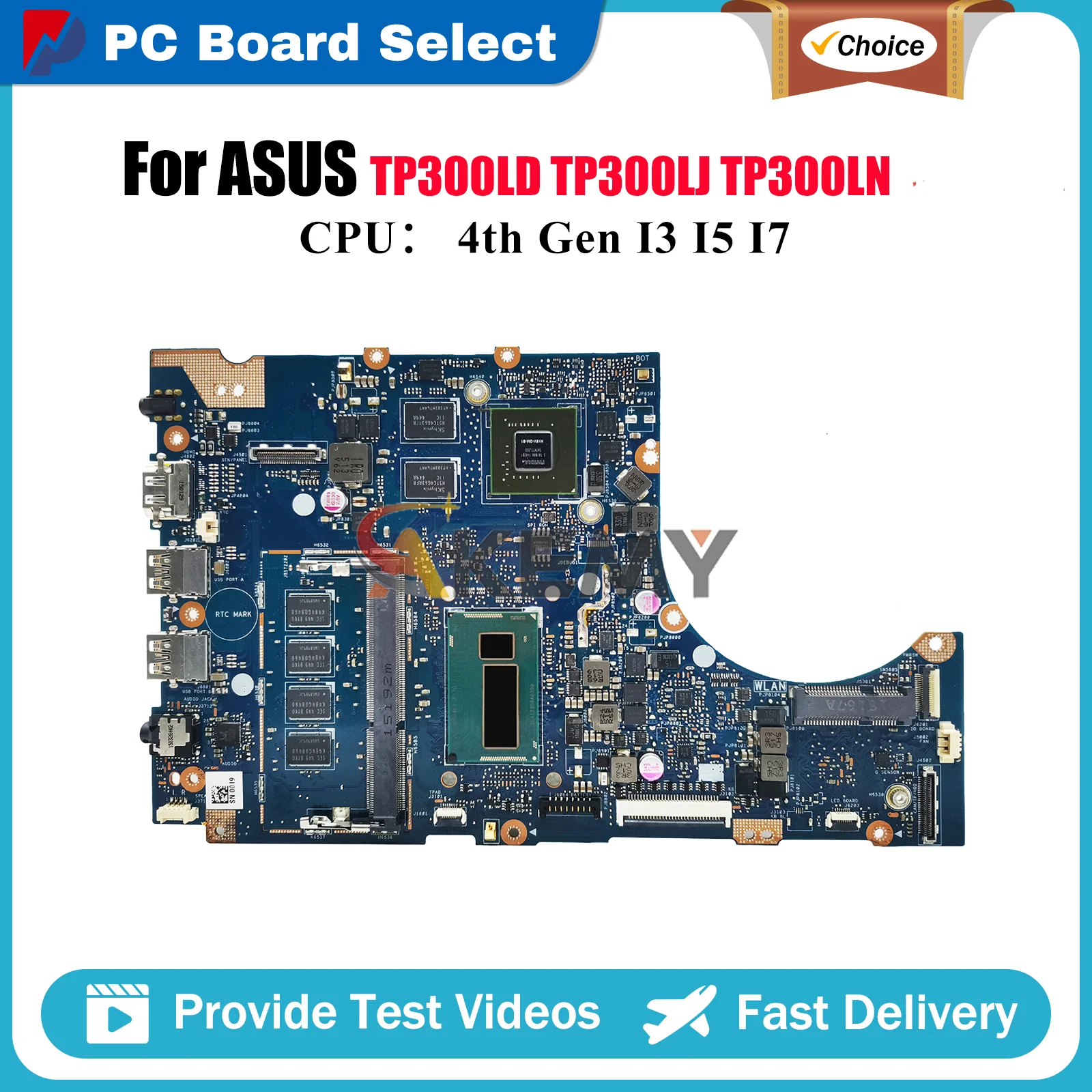 

TP300LJ Laptop Motherboard For ASUS VivoBook Flip Q302L TP300LN TP300LD TP300LAB TP300LA TP300LJ TP300L Mainboard I3 I5 I7 CPU