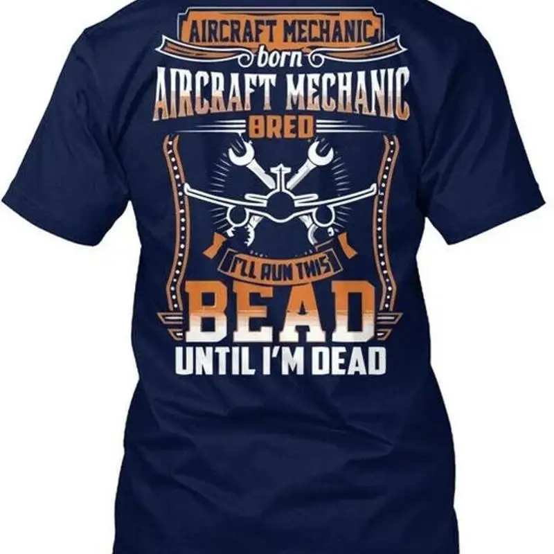 T-shirt de qualité pour mécanicien aéronautique, Trust Me I'm A Born I'll, Premium M 2XL