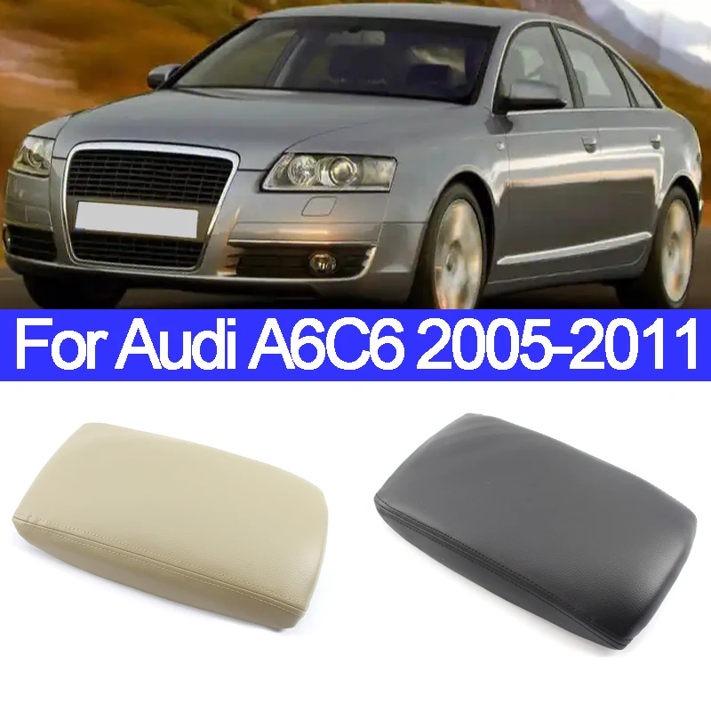 Fit For Audi A6C6 2005-2011 1 Pcs Car Accessories Center Console Arm Rest Black / Beige Leather Armrest Latch Cover