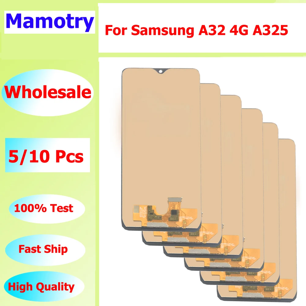 

Wholesale 5/10 pieces/Lot For Samsung A32 4G Screen Touch Lcd Display Assembly A325 A325F SM-A325F/DS