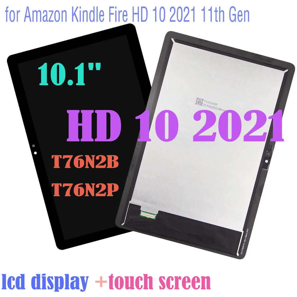 

10.1" LCD for Amazon Kindle Fire HD 10 2021 LCD HD10 11th Gen 2021 T76N2B T76N2P LCD Display Touch Screen Digitizer Assembly