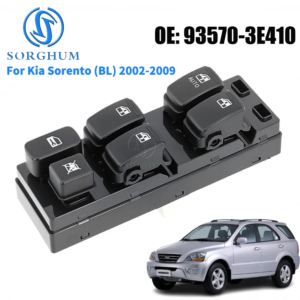 SORGHUM 93570-3E410 Electric Master Power Window Control Switch For Kia Sorento (BL) 2002 -2008 2009 935703E410 Car Accessories