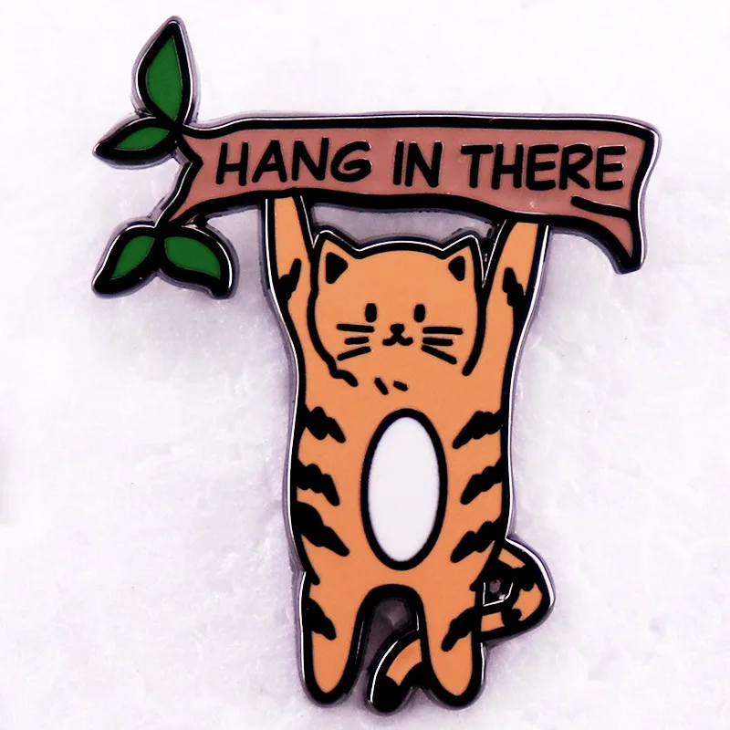 A3189 Cartoon Hang in there Cat Men Women Enamel Pin Brooch for Clothes Lapel Pins for Backpack Metal Badges Jewelry Accessories