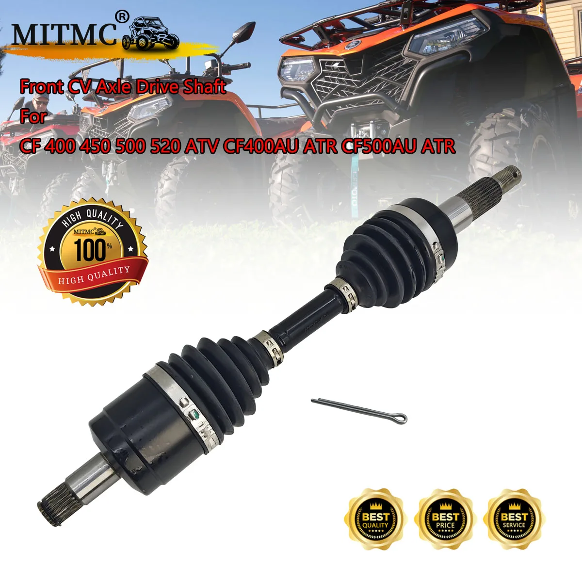 

High Quality Front CV Axle Drive Shaft For CF 450 500 520 ATV CF400AU ATR CF500AU ATR 9GQA-270300 9GQA-2703A0 9GQ0-270300-50000