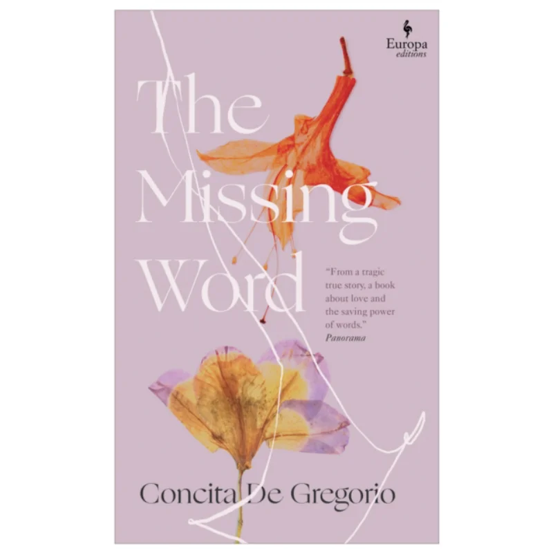 الكلمة المفقودة كونسيتا دي جريجوريو إصدارات أوروبا 9781787703698 كتاب