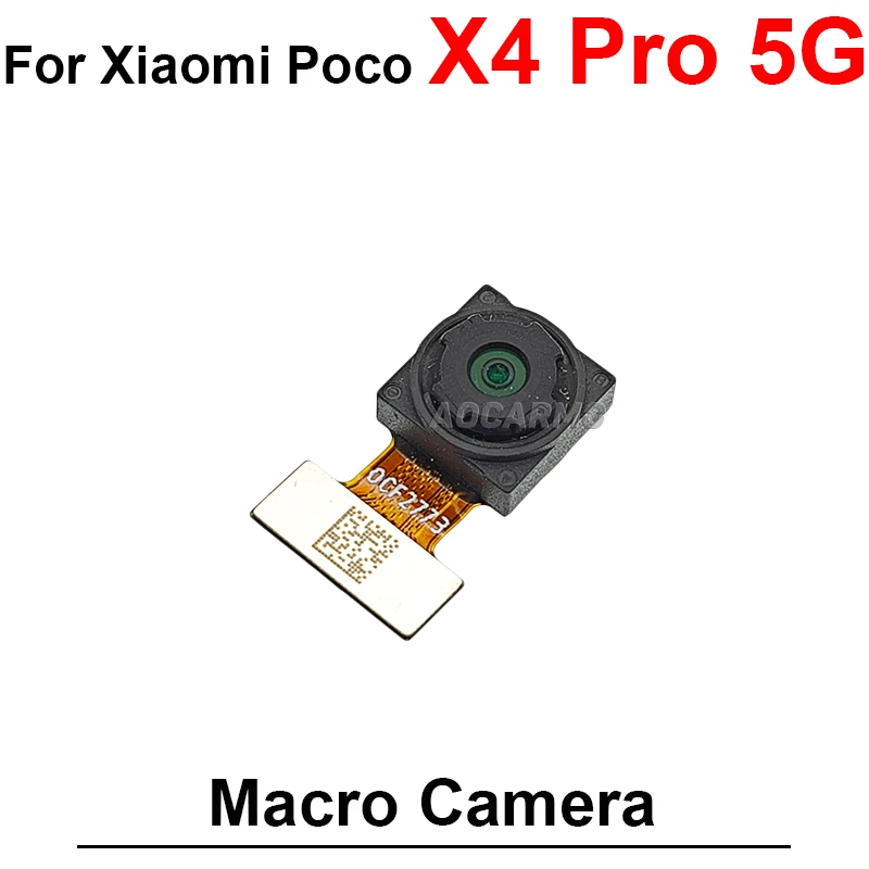 Front Facing Camera + Rear UltraWide Macro Back Main Camera Flex Cable For Xiaomi Poco X4 Pro 5G Replacement Parts