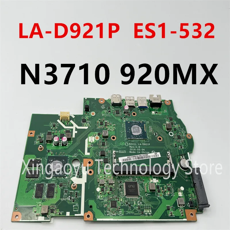 Original NBGHC11001 B5V1L LA-D921P Para ACER Aspire ES1-532 Laptop Placa-Mãe N3710 920MX 100% TESED OK