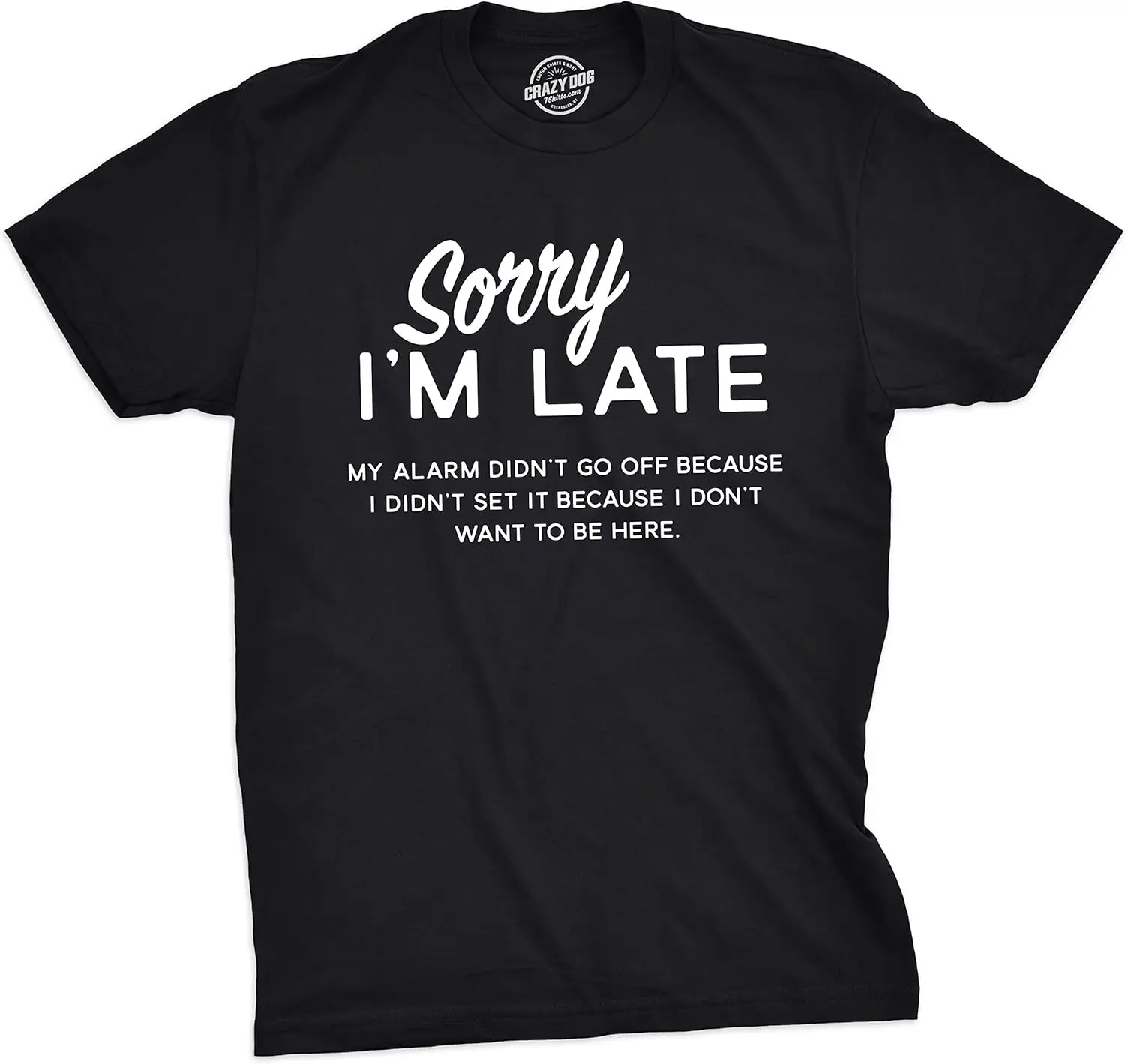 

Funny Sarcastic Humor Adult Joke T-Shirt 100% Cotton O-Neck Short Sleeve Summer Casual Mens T-shirt Streetwear