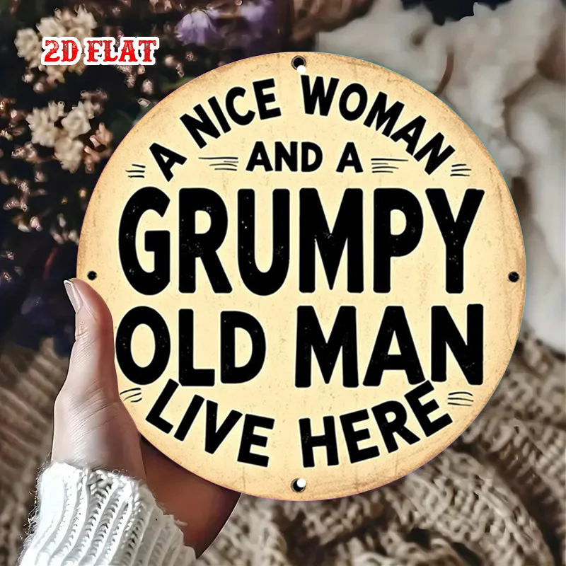 [Metal Wall Decor] 2D Flat, 2D Flat 1pc Grumpy Old for Man Aluminum Metal Tin Sign, Home Quote Round Aluminum Sign, Nice Woman 7